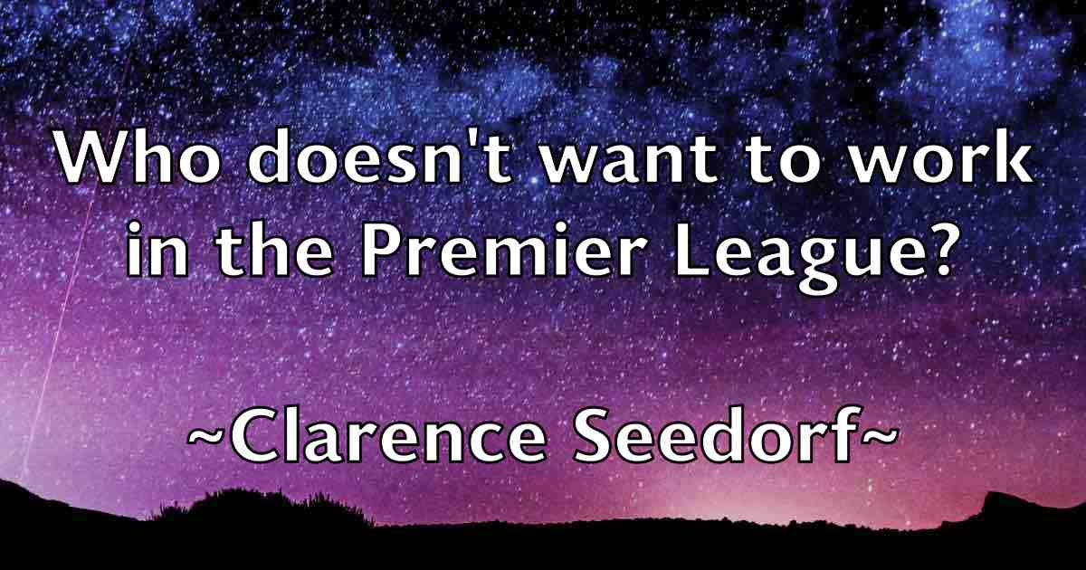 /images/quoteimage/clarence-seedorf-fb-157741.jpg
