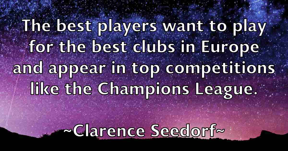 /images/quoteimage/clarence-seedorf-fb-157792.jpg