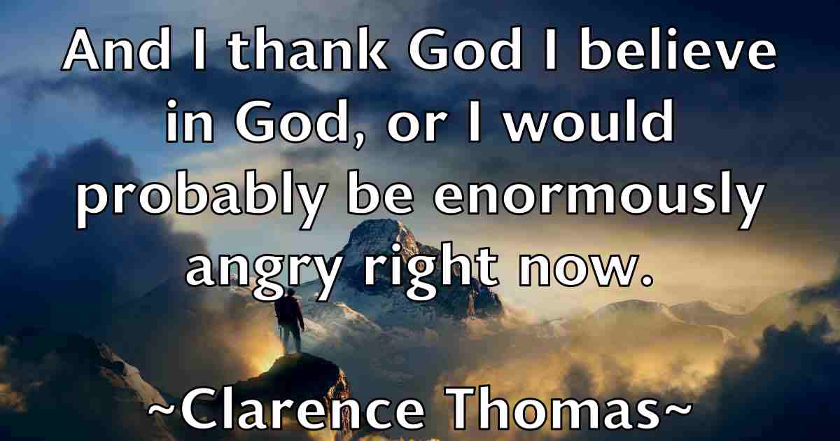 /images/quoteimage/clarence-thomas-fb-157854.jpg