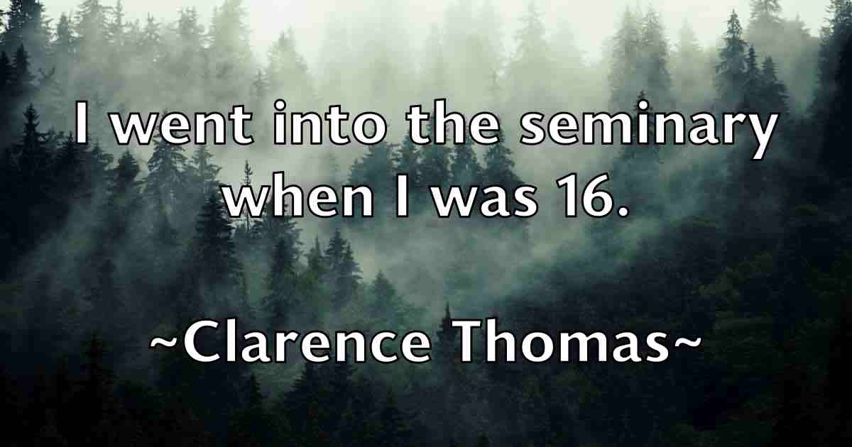 /images/quoteimage/clarence-thomas-fb-157857.jpg