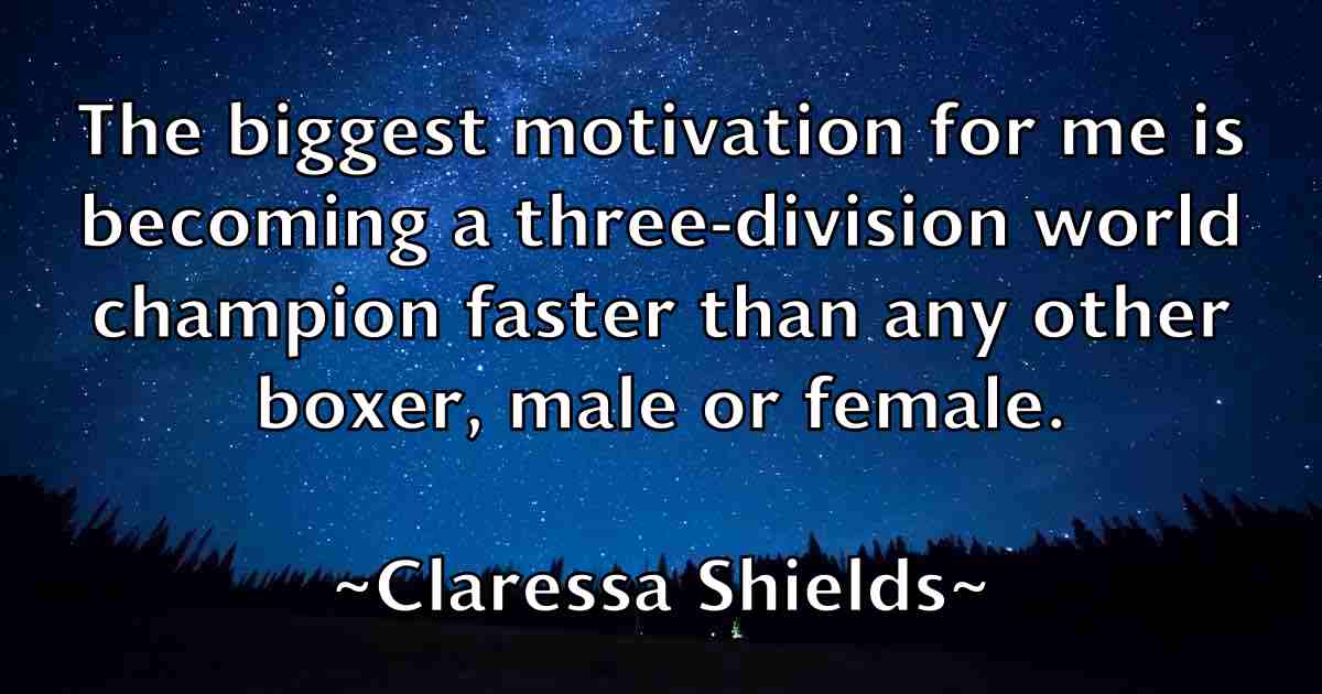 /images/quoteimage/claressa-shields-fb-157897.jpg