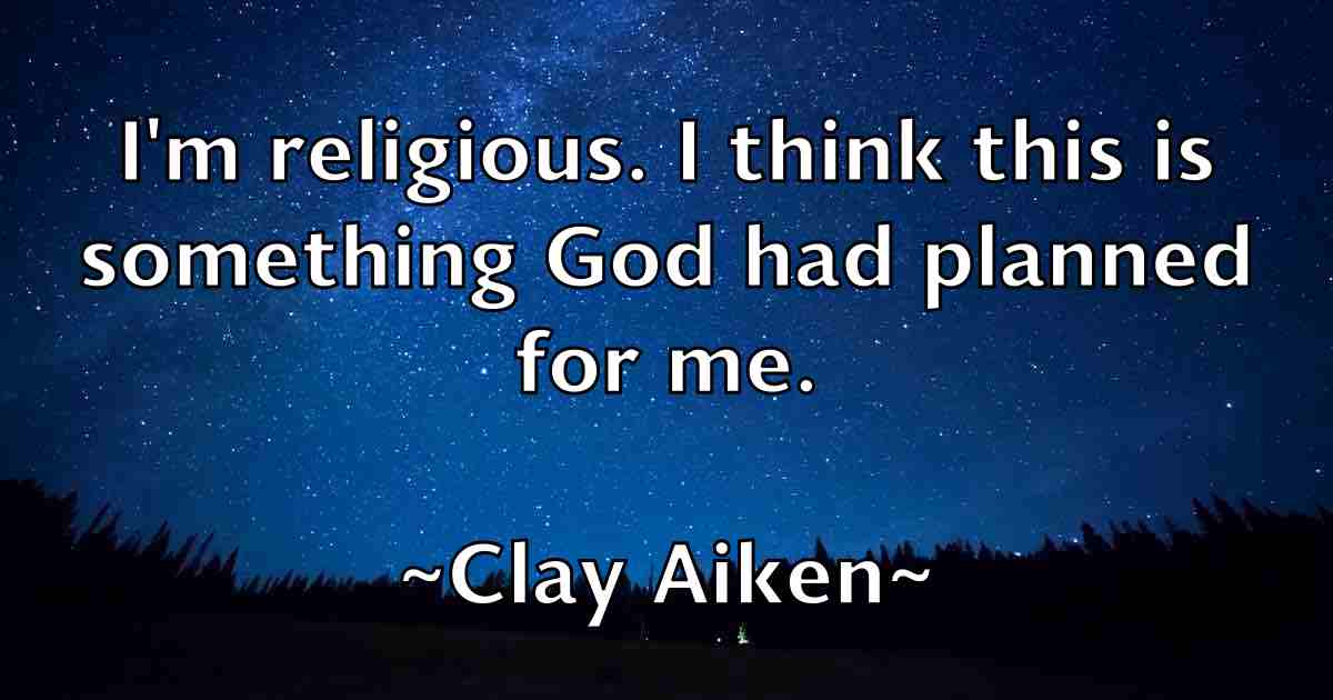 /images/quoteimage/clay-aiken-fb-158674.jpg