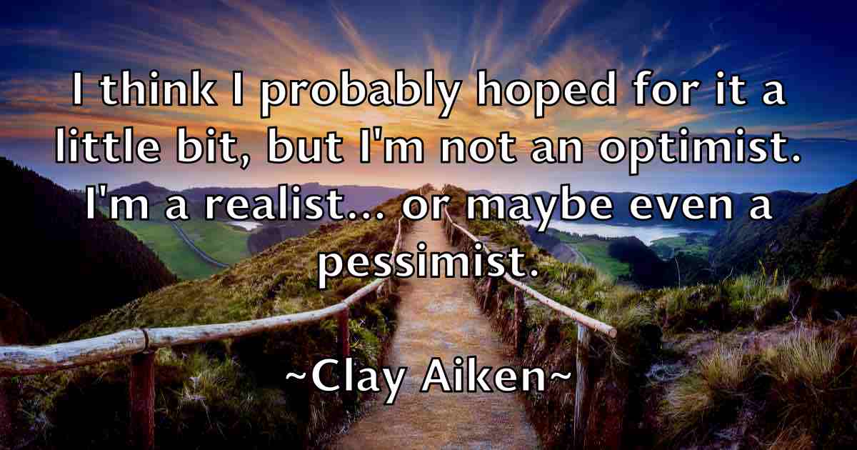 /images/quoteimage/clay-aiken-fb-158682.jpg