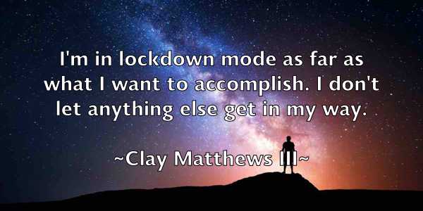 /images/quoteimage/clay-matthews-iii-158762.jpg