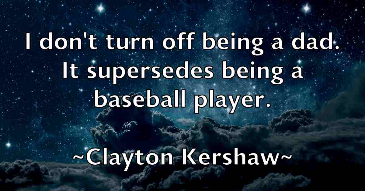 /images/quoteimage/clayton-kershaw-fb-158818.jpg