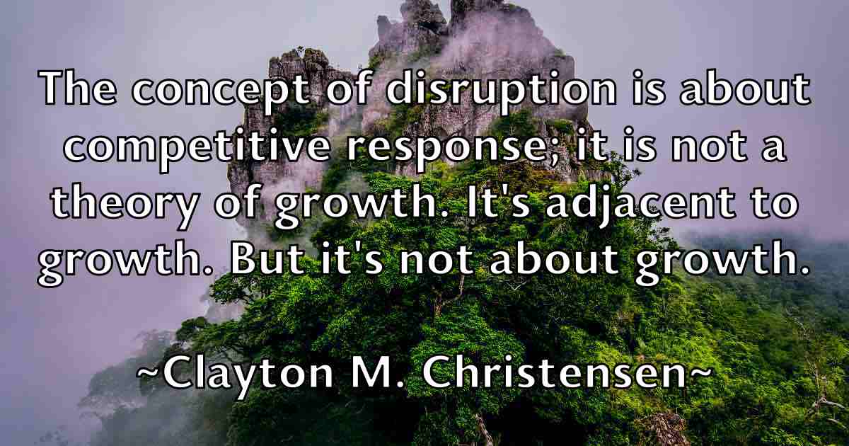 /images/quoteimage/clayton-m-christensen-fb-159053.jpg