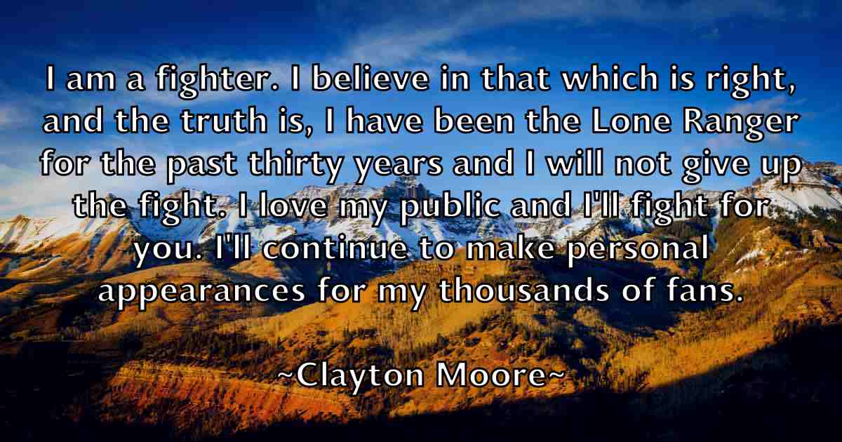 /images/quoteimage/clayton-moore-fb-159057.jpg
