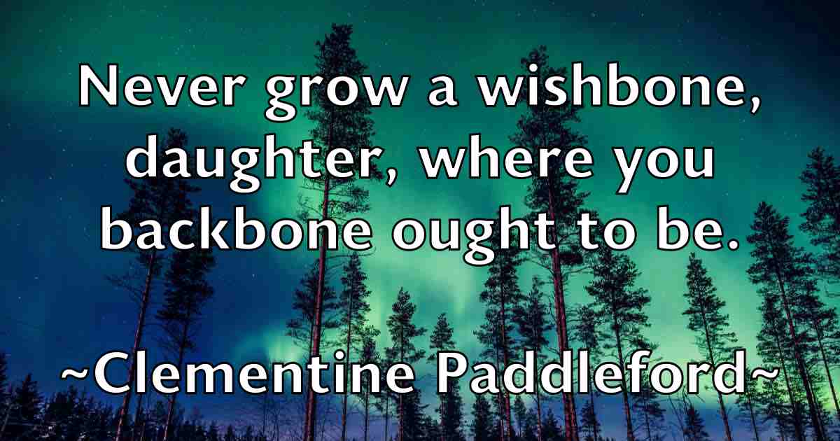 /images/quoteimage/clementine-paddleford-fb-159215.jpg