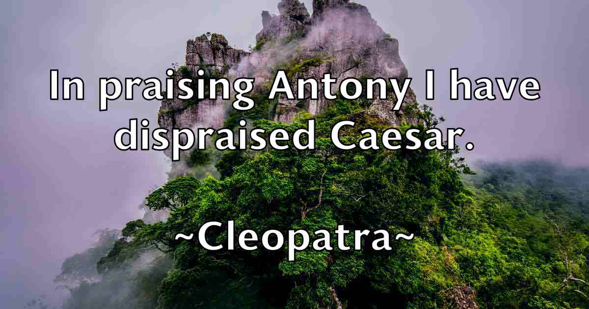 /images/quoteimage/cleopatra-cleopatra-fb-159238.jpg