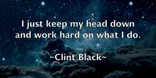 /images/quoteimage/clint-black-159514.jpg