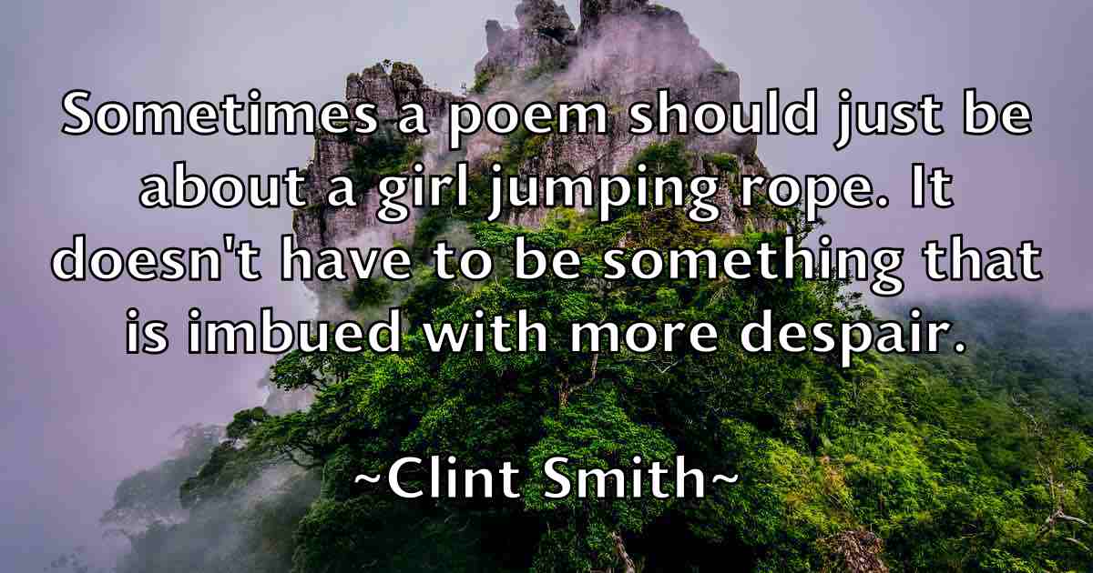 /images/quoteimage/clint-smith-fb-159896.jpg