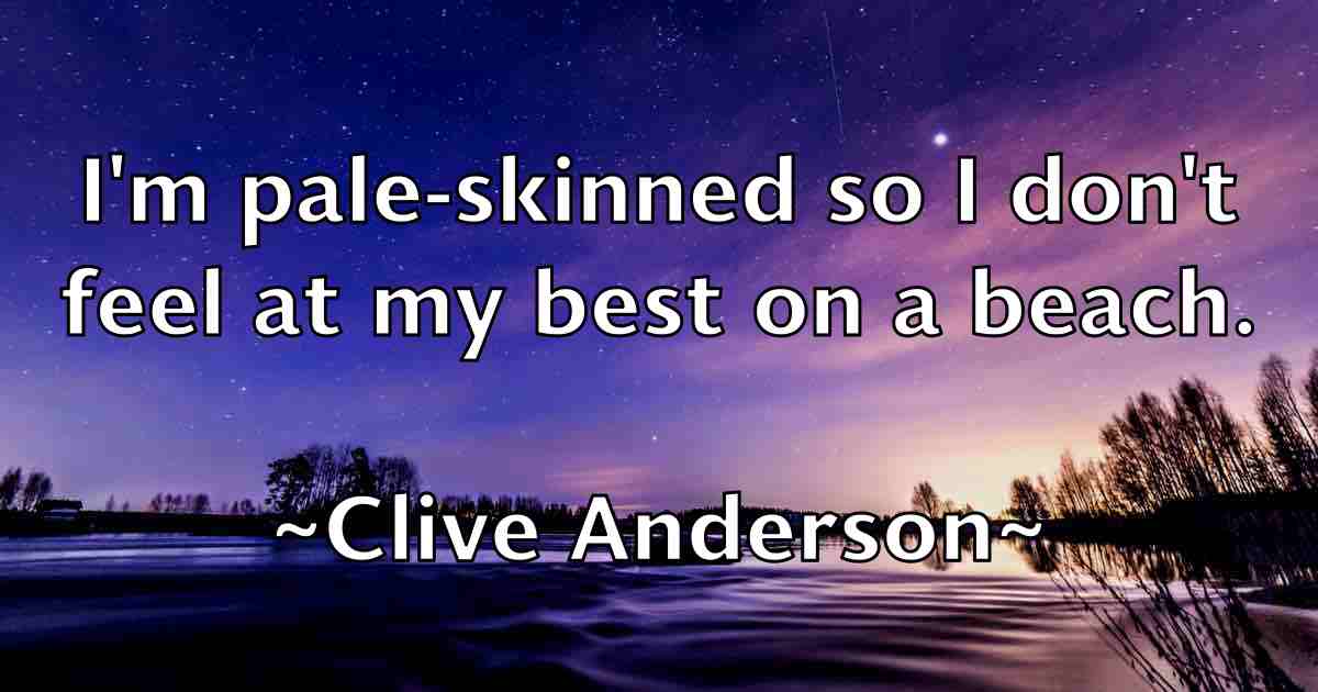 /images/quoteimage/clive-anderson-fb-159980.jpg