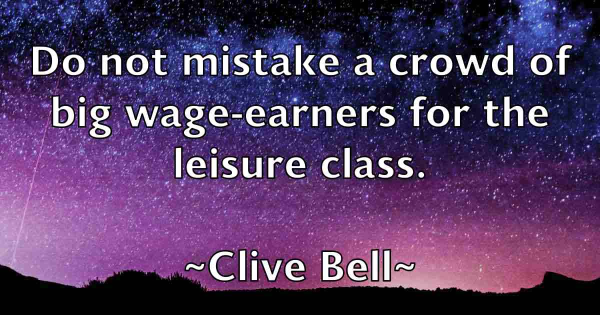 /images/quoteimage/clive-bell-fb-160059.jpg