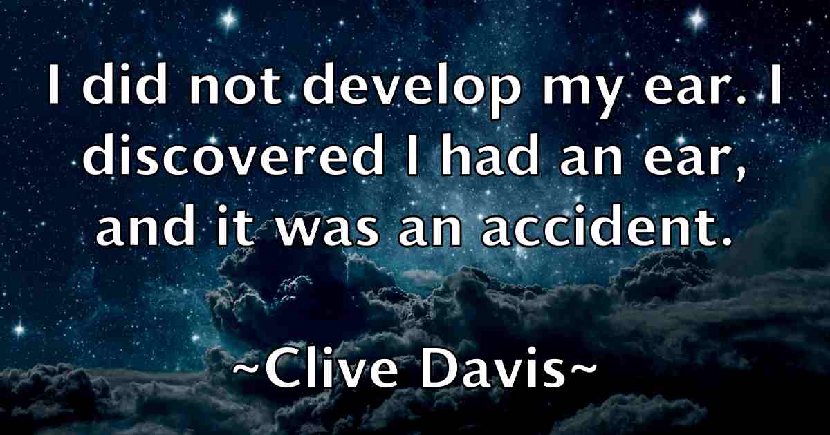 /images/quoteimage/clive-davis-fb-160148.jpg