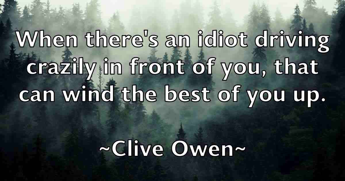 /images/quoteimage/clive-owen-fb-160196.jpg
