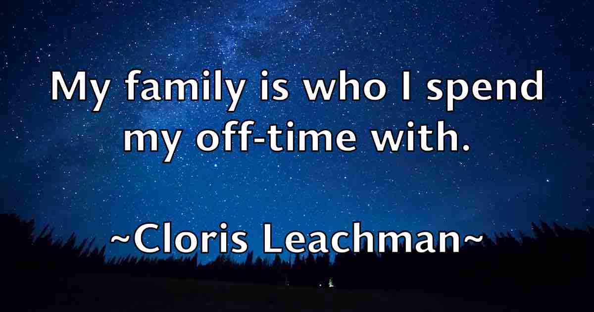 /images/quoteimage/cloris-leachman-fb-160382.jpg
