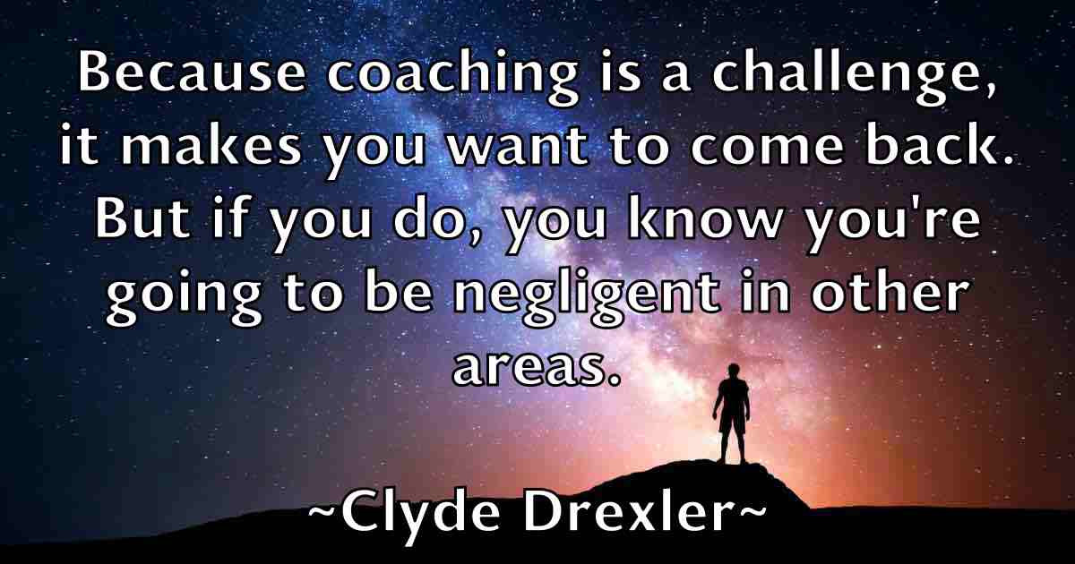 /images/quoteimage/clyde-drexler-fb-160417.jpg