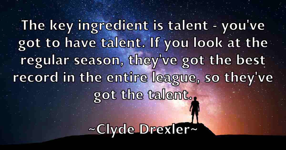 /images/quoteimage/clyde-drexler-fb-160449.jpg
