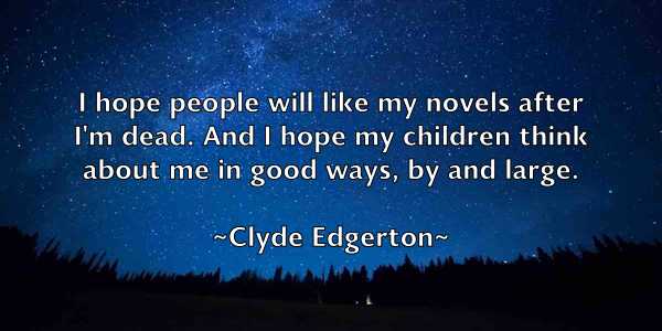 /images/quoteimage/clyde-edgerton-160467.jpg