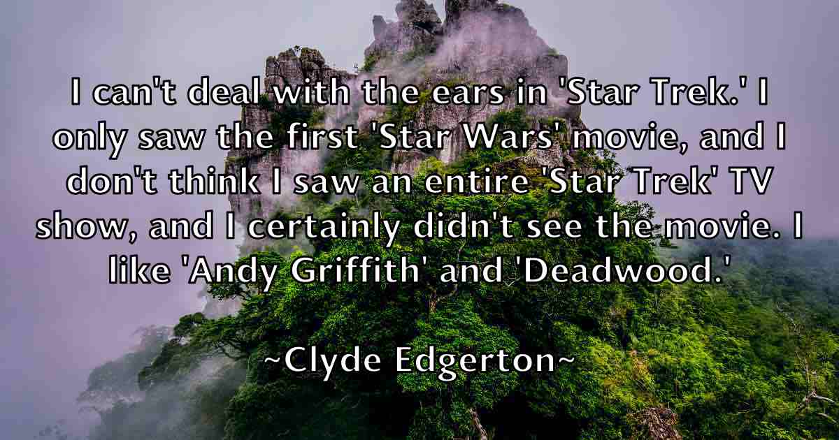 /images/quoteimage/clyde-edgerton-fb-160465.jpg