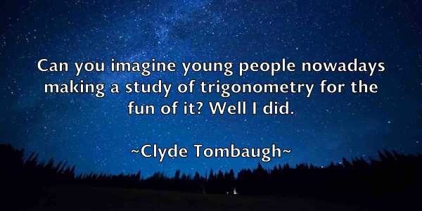 /images/quoteimage/clyde-tombaugh-160471.jpg