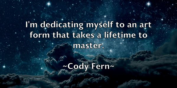 /images/quoteimage/cody-fern-161076.jpg