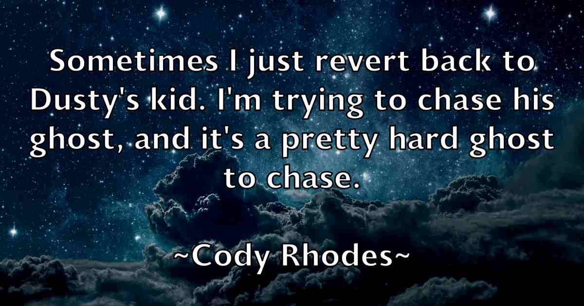 /images/quoteimage/cody-rhodes-fb-161131.jpg