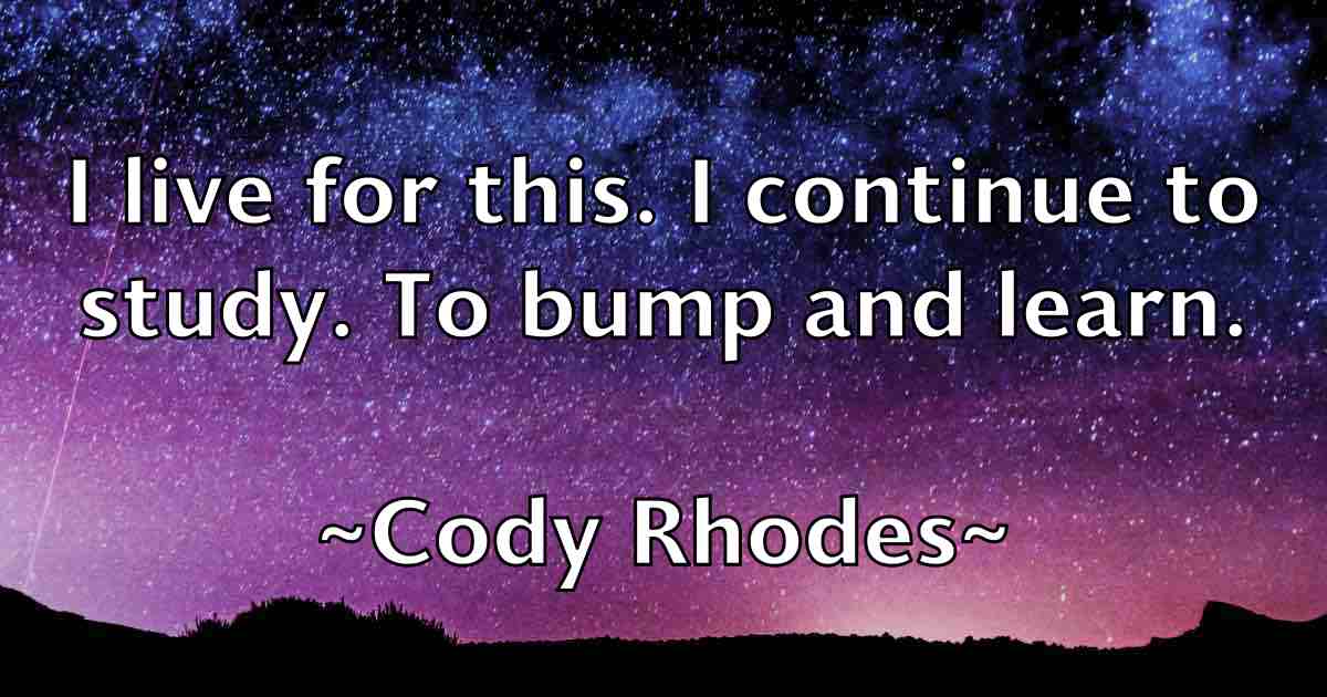 /images/quoteimage/cody-rhodes-fb-161135.jpg
