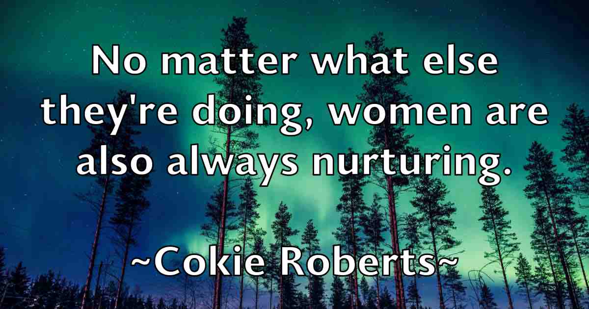 /images/quoteimage/cokie-roberts-fb-161327.jpg