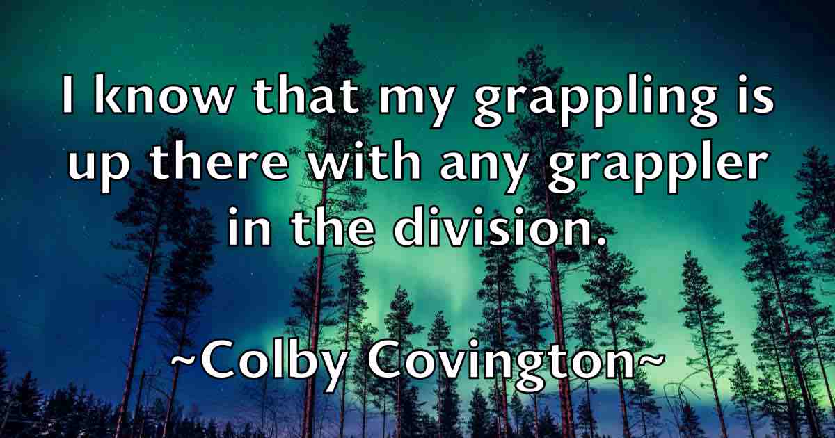 /images/quoteimage/colby-covington-fb-161402.jpg