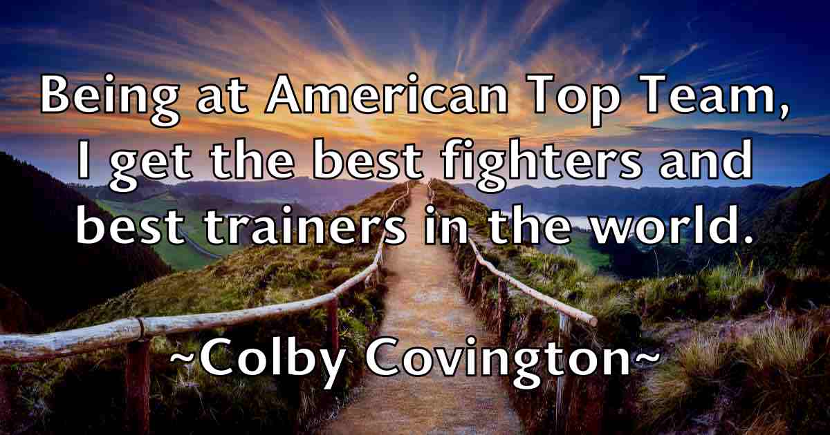 /images/quoteimage/colby-covington-fb-161428.jpg
