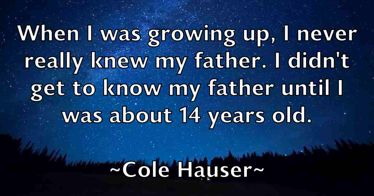 /images/quoteimage/cole-hauser-fb-161482.jpg