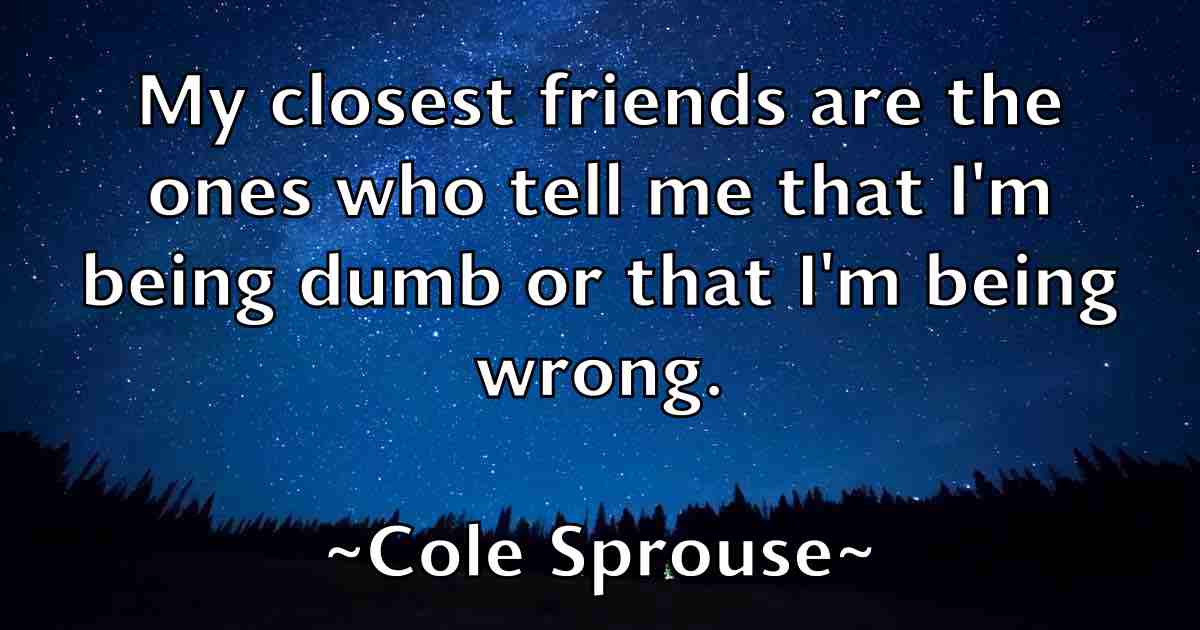 /images/quoteimage/cole-sprouse-fb-161543.jpg