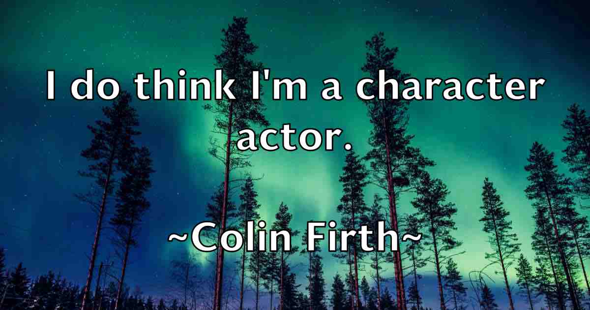 /images/quoteimage/colin-firth-fb-161907.jpg