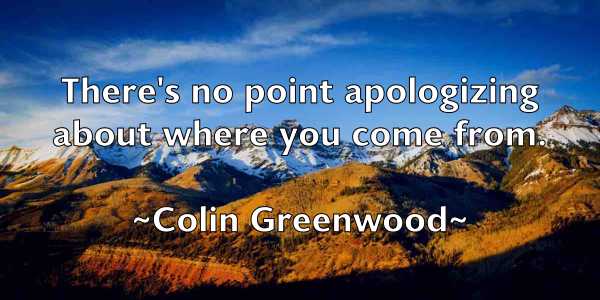 /images/quoteimage/colin-greenwood-161918.jpg