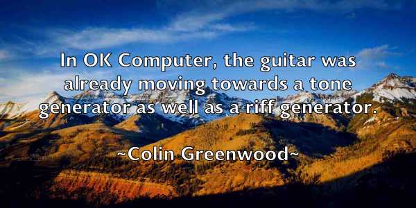 /images/quoteimage/colin-greenwood-161937.jpg
