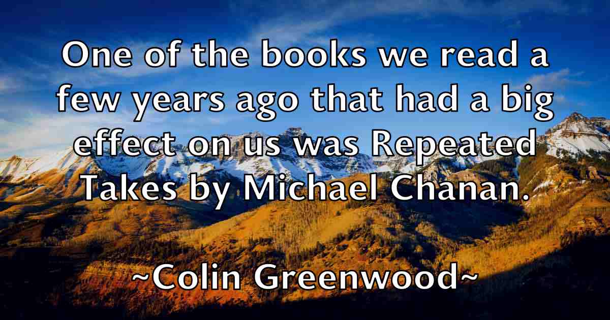 /images/quoteimage/colin-greenwood-fb-161934.jpg