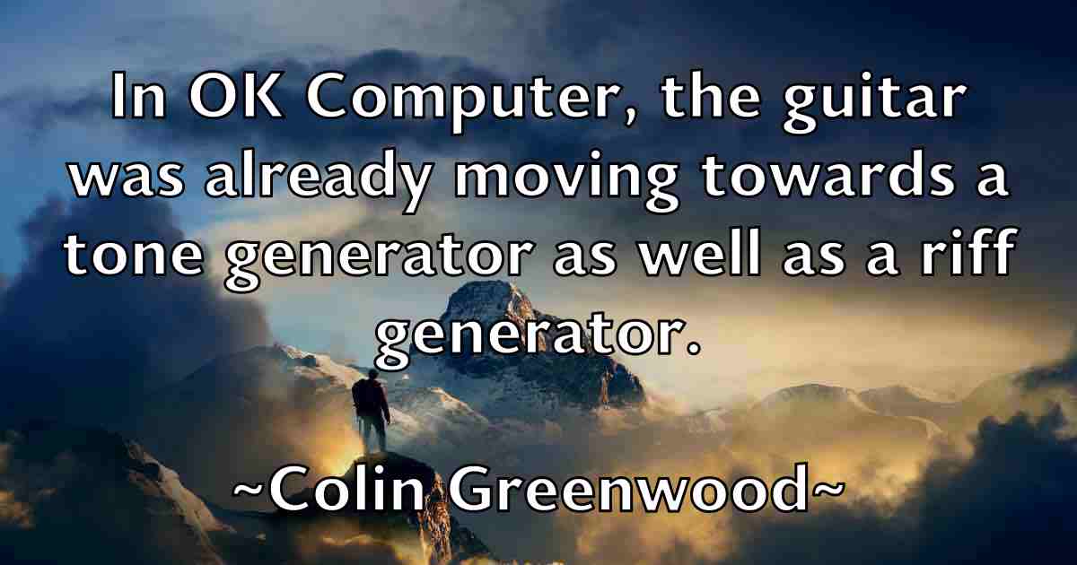 /images/quoteimage/colin-greenwood-fb-161937.jpg