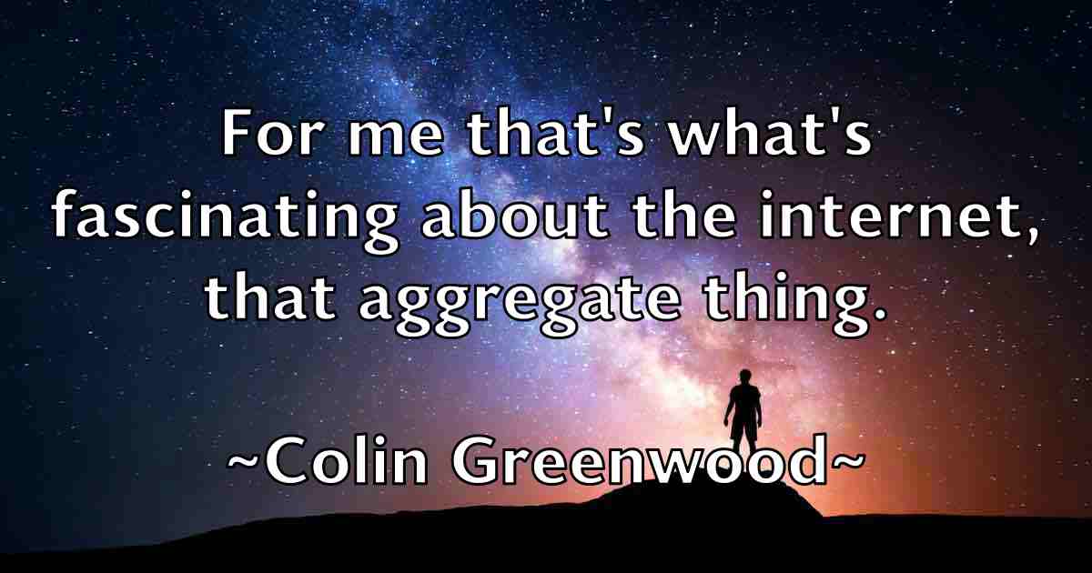/images/quoteimage/colin-greenwood-fb-161944.jpg