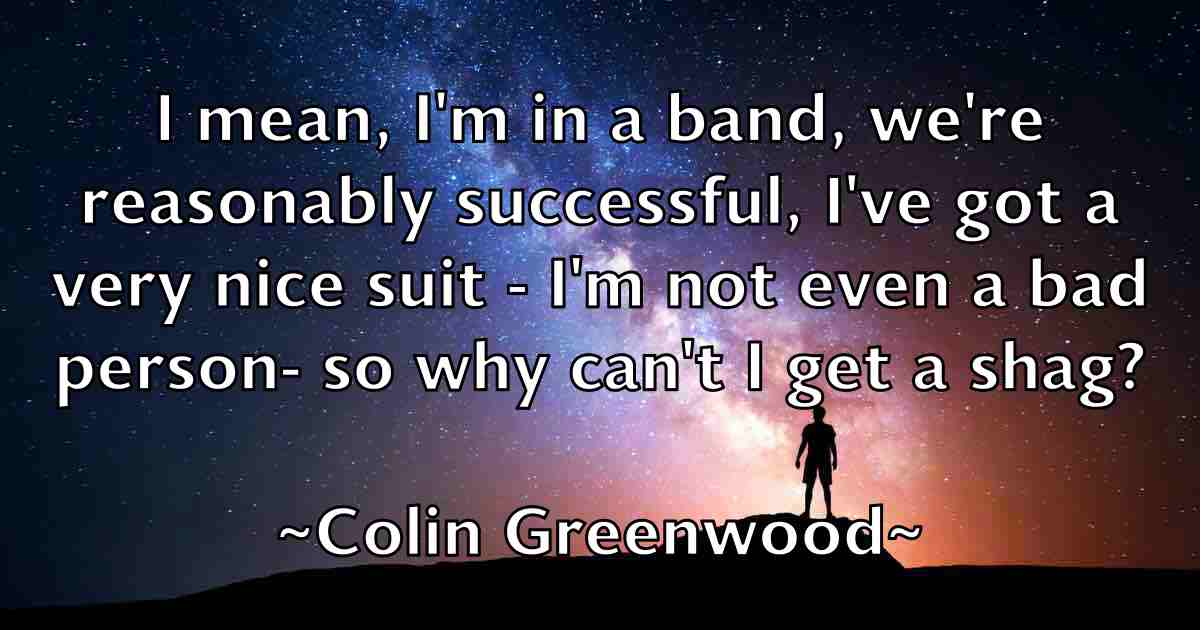 /images/quoteimage/colin-greenwood-fb-161950.jpg