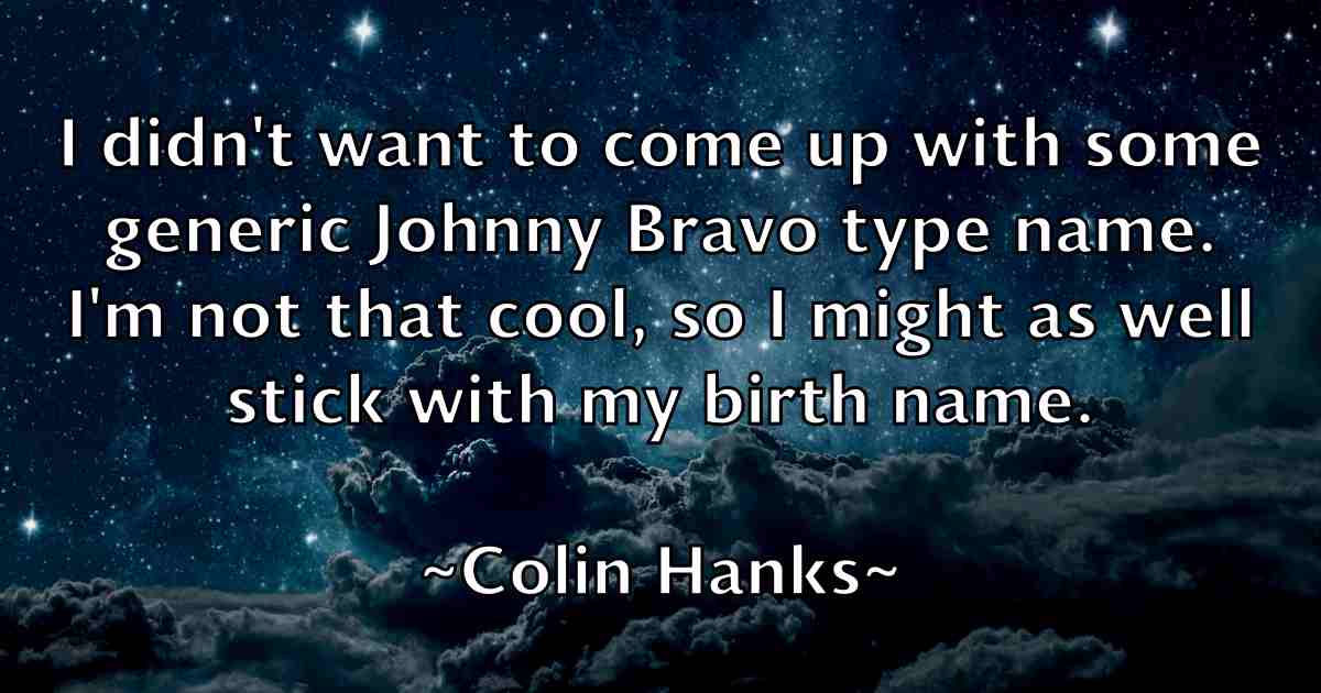 /images/quoteimage/colin-hanks-fb-161959.jpg