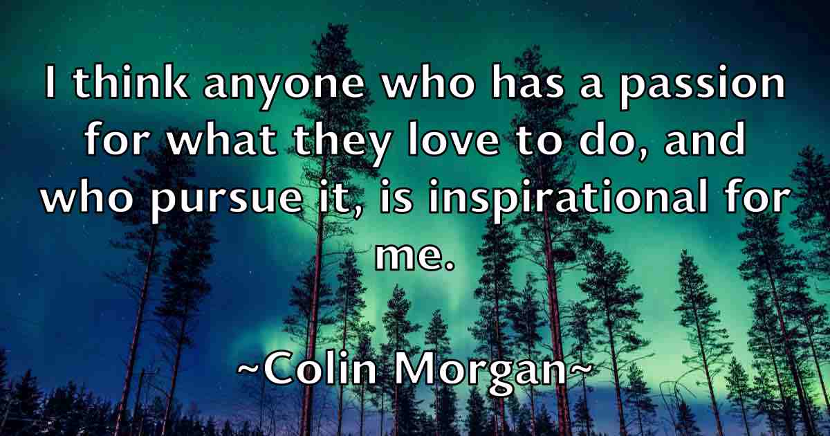 /images/quoteimage/colin-morgan-fb-162176.jpg