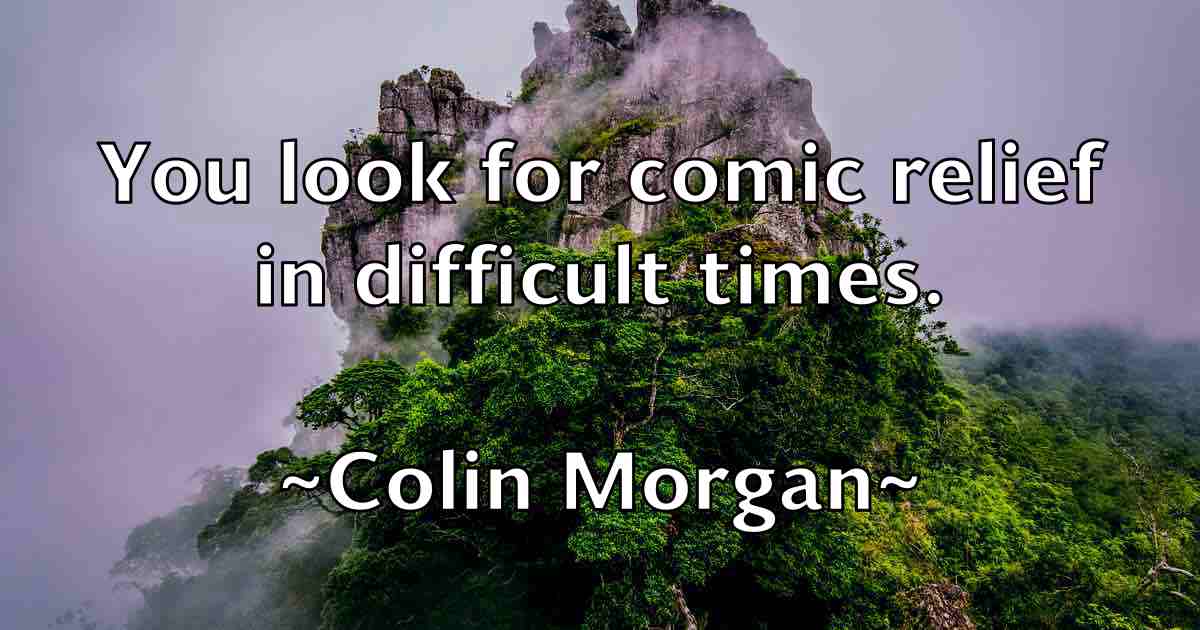 /images/quoteimage/colin-morgan-fb-162179.jpg