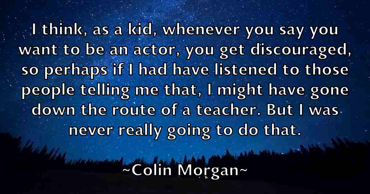 /images/quoteimage/colin-morgan-fb-162181.jpg