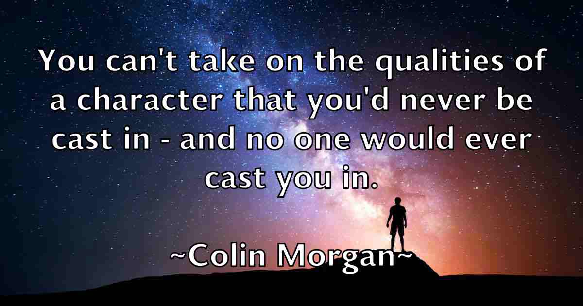 /images/quoteimage/colin-morgan-fb-162195.jpg