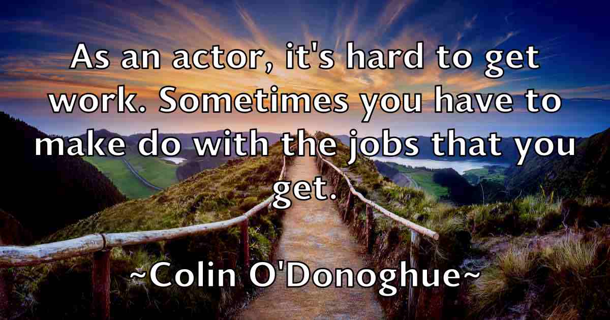 /images/quoteimage/colin-odonoghue-fb-162239.jpg
