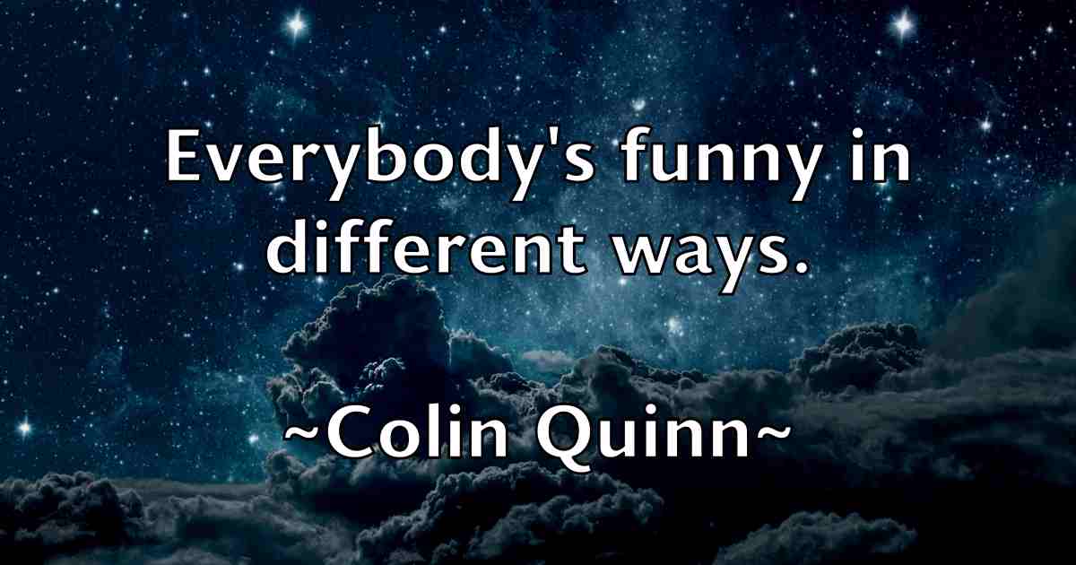 /images/quoteimage/colin-quinn-fb-162357.jpg