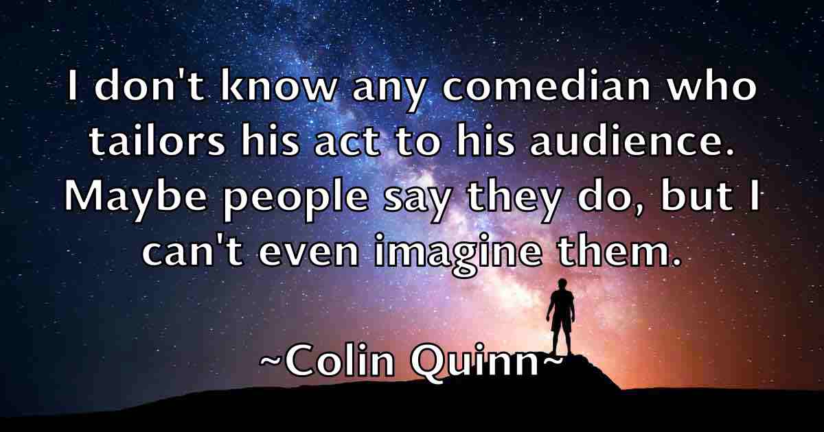 /images/quoteimage/colin-quinn-fb-162378.jpg