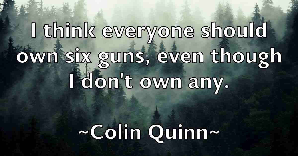 /images/quoteimage/colin-quinn-fb-162380.jpg