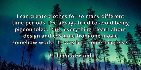 /images/quoteimage/colleen-atwood-162542.jpg